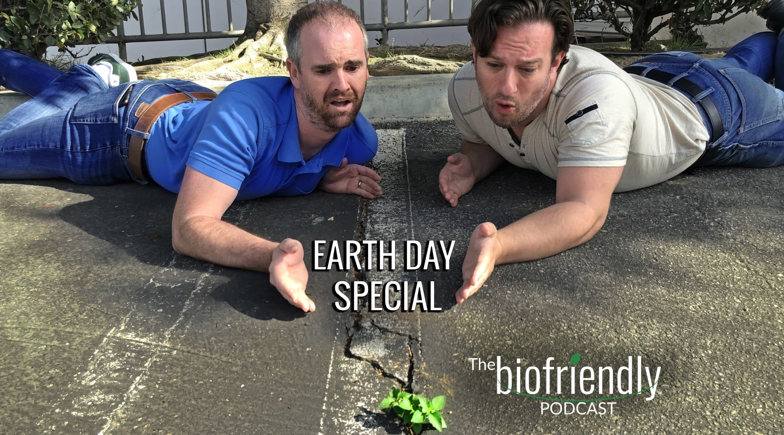 The Biofriendly Podcast - Episode 8 - Earth Day Special
