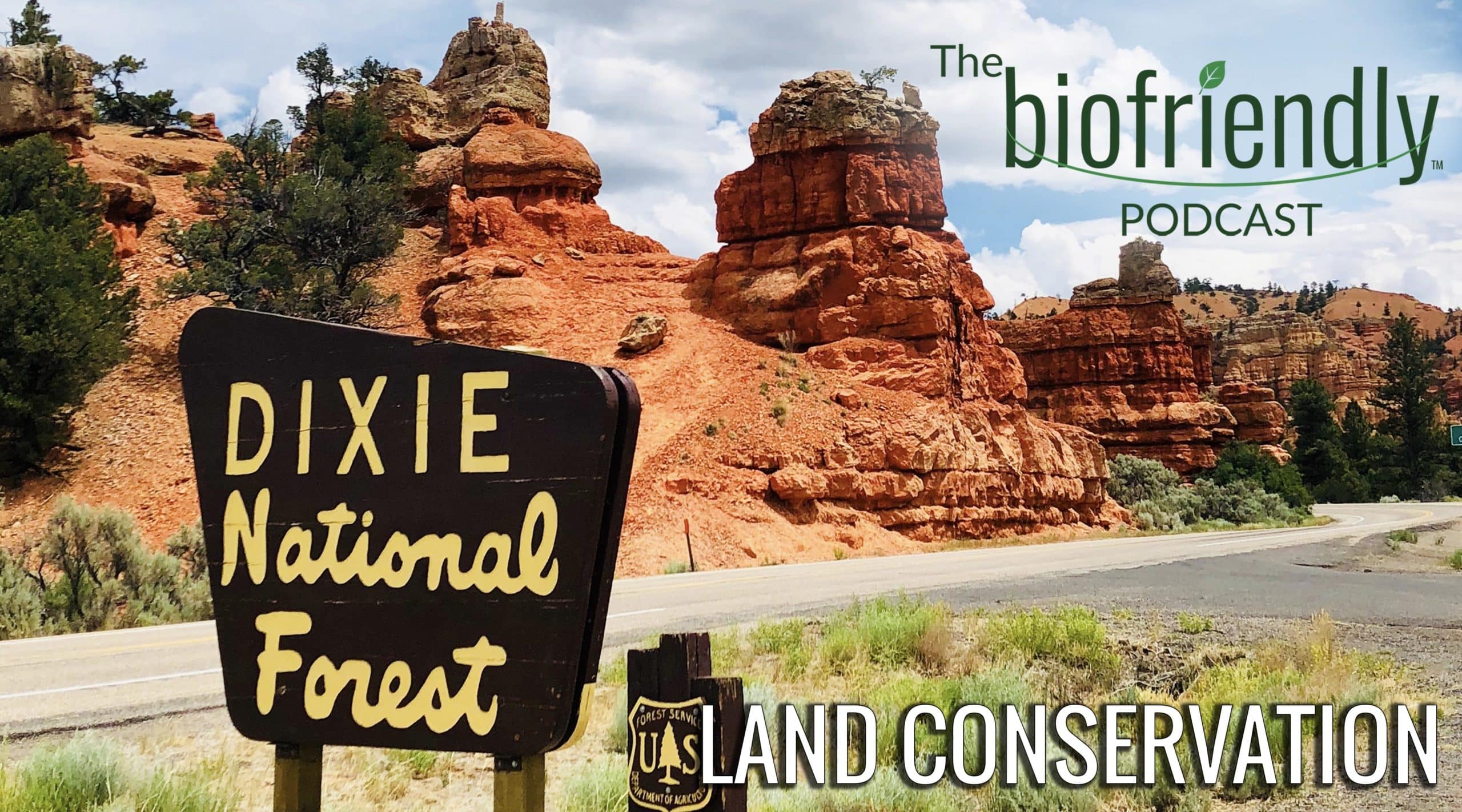The Biofriendly Podcast - Episode 75 - Land Conservation