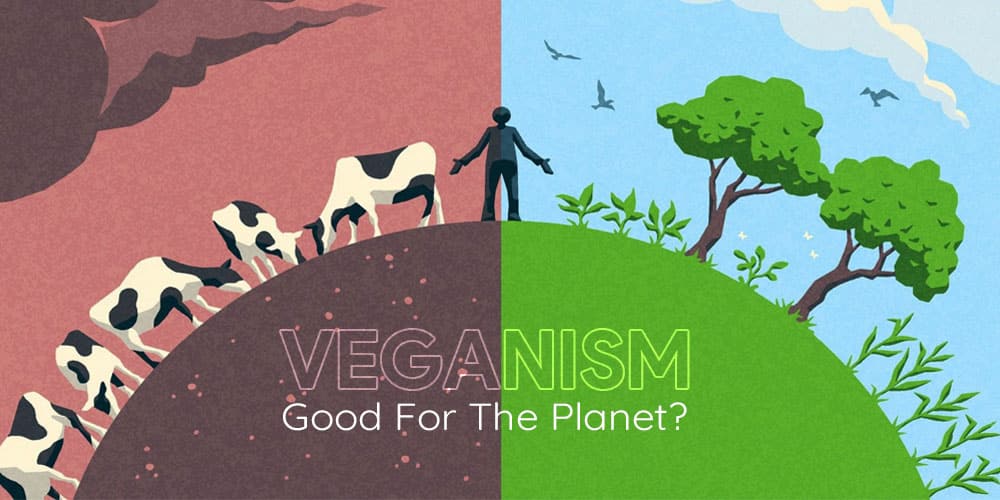 Veganism good for the planet